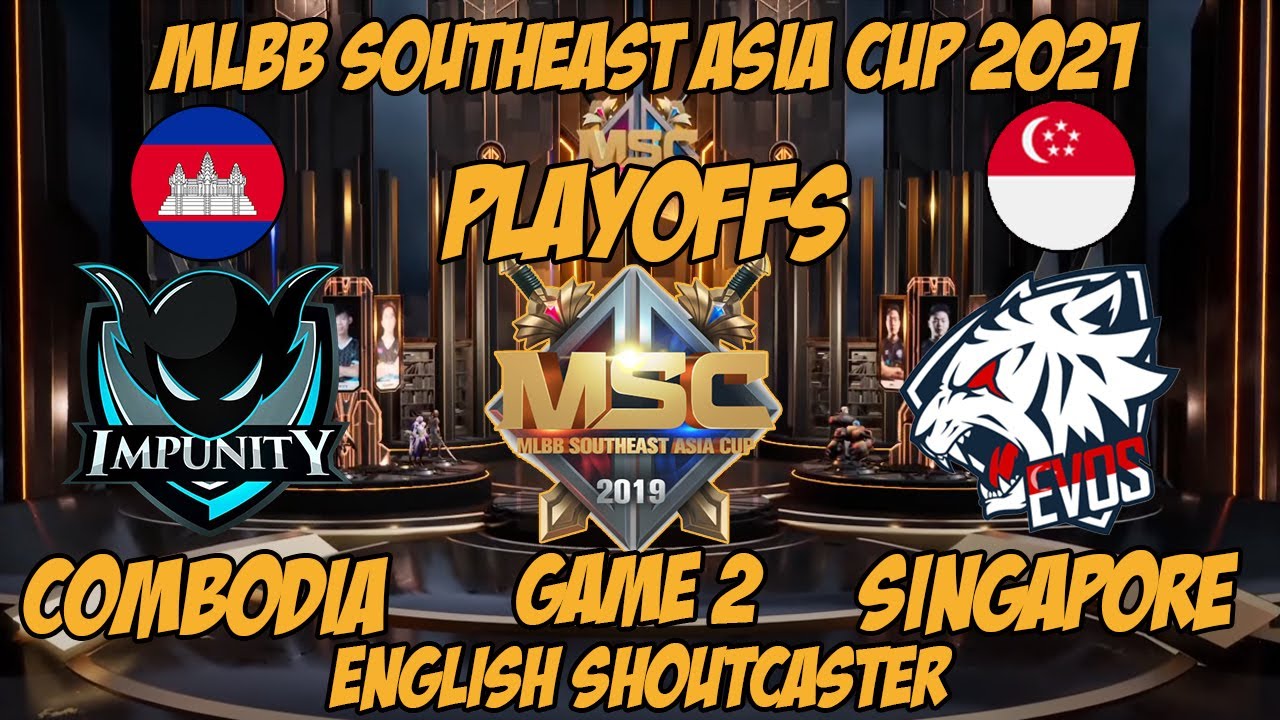 MSC 2021 PLAYOFFS Evos SG vs Impunity KH [Game 2] - YouTube