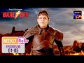 Weekly reliv  baalveer s4  episodes 1  5