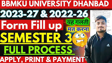 BBMKU FYUGP Semester 3 Form Fill up Full Process Apply to Payment /यह गलती मत करना 😭 2023-27 & 22-26