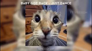 Baby Got Back x Just Dance Original Tiktok Version speed up