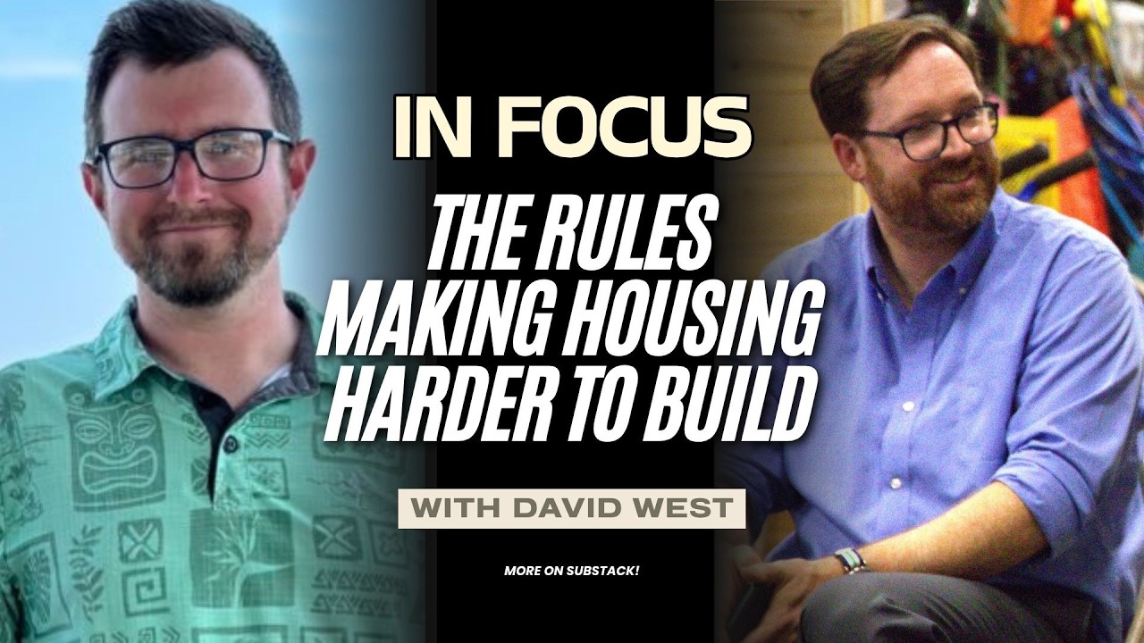 The Rules Making Housing Harder to Build .::. In Focus 9/13/26