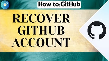 How to Recover GitHub Account Password - Full Guide 2025