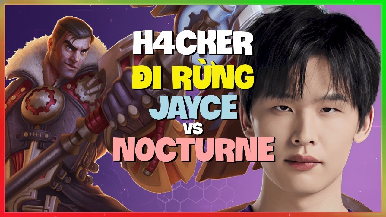 H4cker phô diễn chiến lược Jayce đi rừng Thách Đấu cực khét Vietsub