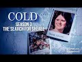 COLD podcast season 3: The Search for Sheree video trailer
