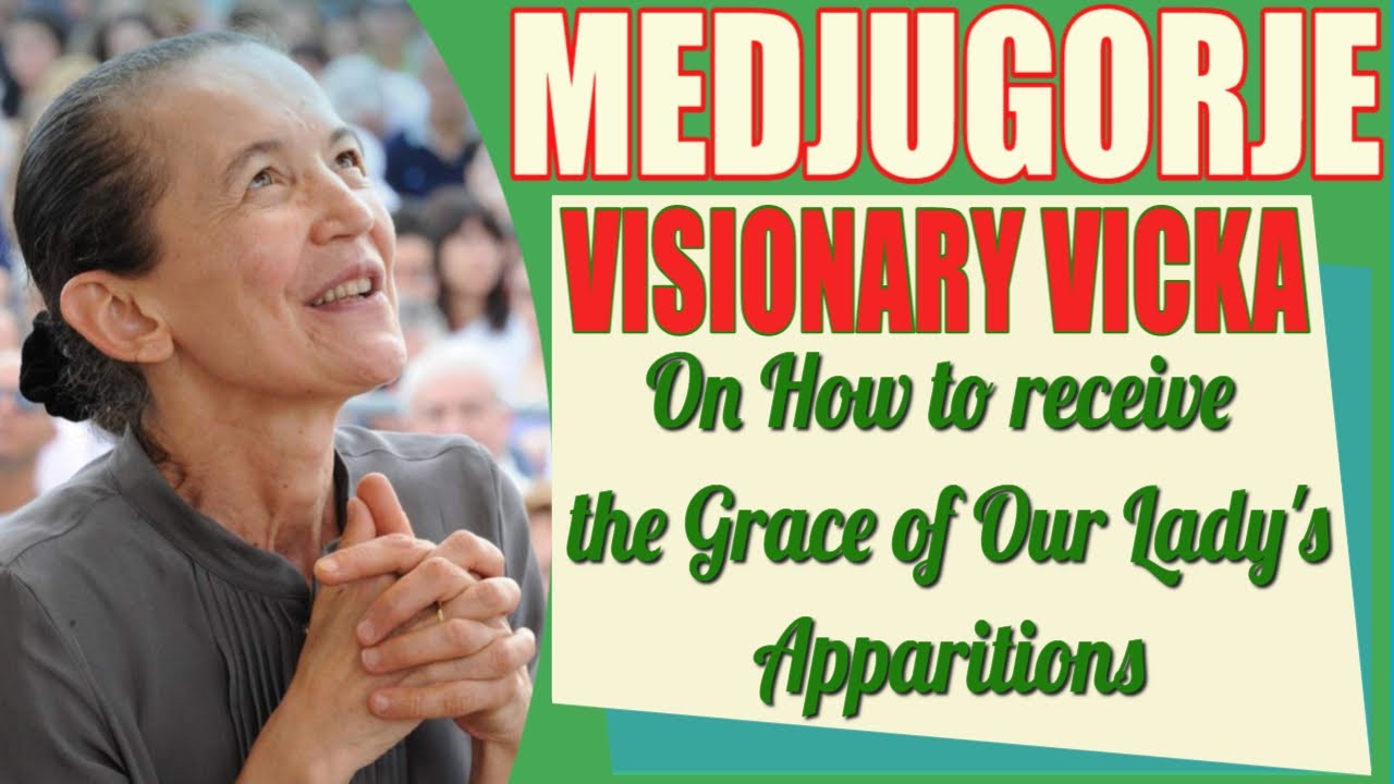 Medjugorje Visionary Vicka on the Great Graces of the Apparitions - YouTube