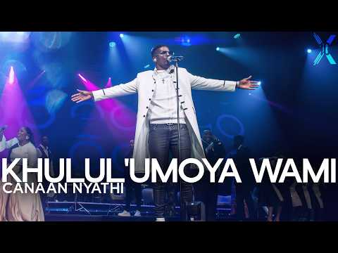 Khulul Umoya Wami Spirit Of Praise 10 Ft Canaan Nyathi