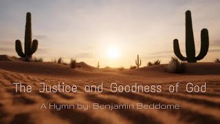 The Justice and Goodness of God - Benjamin Beddome