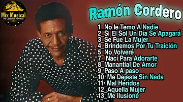 Ramon Cordero - Mix De Sus Mejores Canciones Bachata Romantica con sentimientos Vol 1