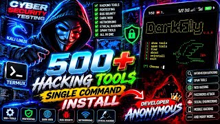 🔥 500+ Cyber Security Tools in Termux! 😈 One Command Install | Developer Anonymous