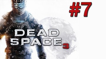 Dead Space 3 - Gameplay Walkthrough Part 7 History