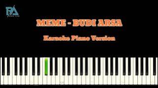 Meme - Budiarsa ( Karaoke Piano Version )