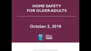 Home Safety for Older Adults - October 2, 2019 webinar