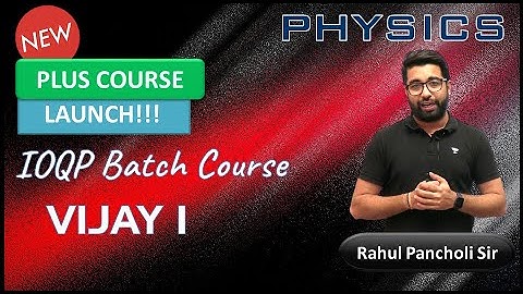 IOQP Batch Course Vijay 1 | Unacademy Plus New Batch