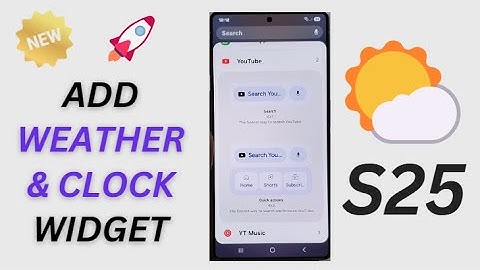 🌤️ How to Add Weather & Clock Widget to Galaxy S25/S25+/Ultra Home Screen!