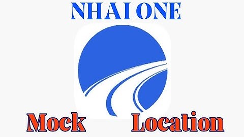 NHAI ONE FAKE GPS | How To Use Mock Location Without Select Developer Options #fakegps