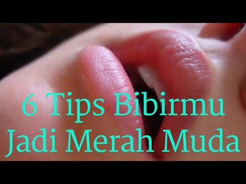 wajib-nonton:(khusus-cewek)-6-tips-membuat-warna-bibir-merah-muda-|-cowok-boleh-ngintip