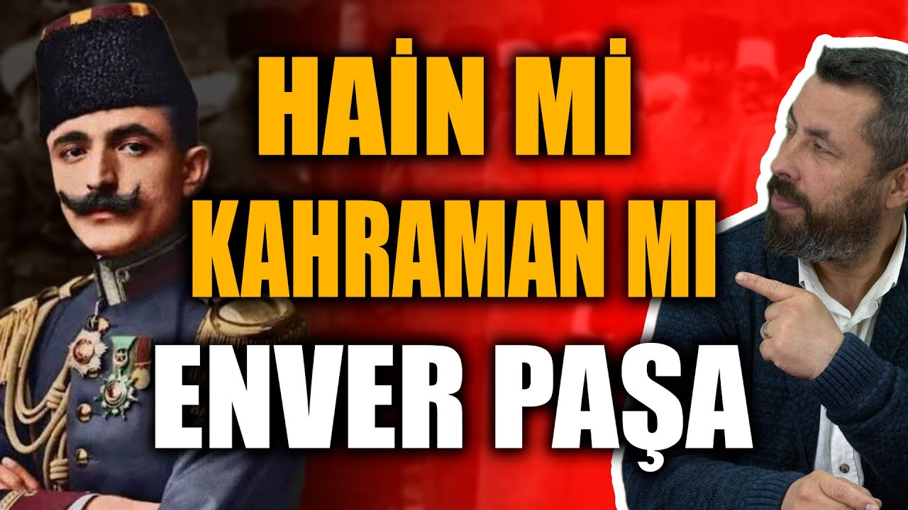 ENVER PAŞA NASIL BİR KOMUTANDI? HAİN Mİ KAHRAMAN MI?| Aksi Tarih, Ahmet Anapalı