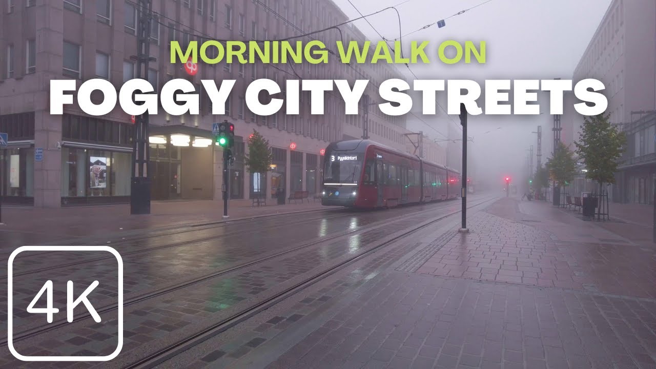 【4K】 Foggy Morning Walk On Empty City Streets - Tampere, Finland