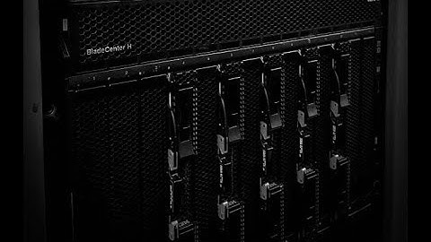 IBM BladeCenter H Chassis setup and walkthrough