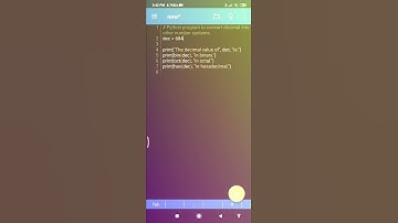 Converting Decimal number into Octal, Hexadecimal , Binary number in Python programming in mobile!!!