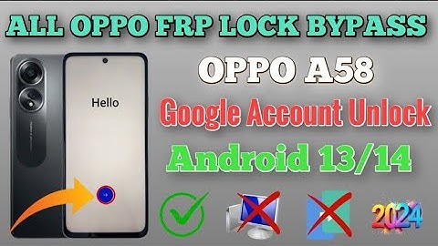 🔥 All Oppo Frp Unlock (Android 13/14) No Computer / Oppo A58 Google Account Bypass Done 2024 ✅