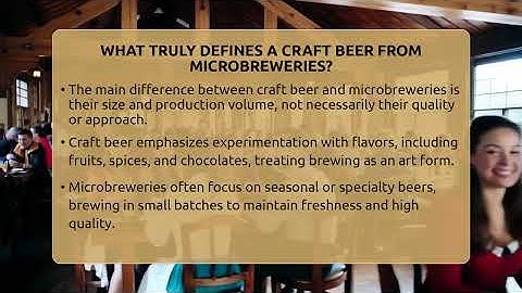 What Truly Defines A Craft Beer From Microbreweries? - The Pint Guy