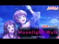 【ガルパ】Poppin&#39;Party 『Moonlight Walk』 (EXPERT with Lyrics)【BanG Dream!】