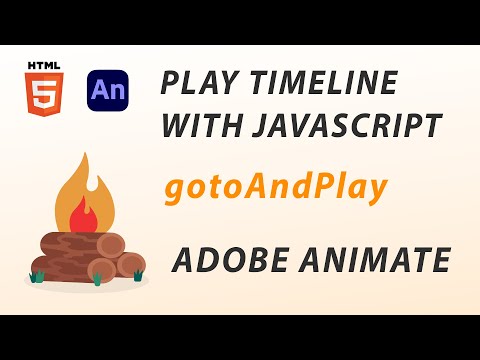 PLAY TIMELINE WITH JAVASCRIPT - ADOBE ANIMATE CC 2024 TUTORIAL - GOTOANDPLAY HTML5 CANVAS