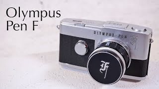 Olympus Pen F Review (35mm half-frame camera)