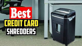 ✅Top 10 Best Credit Card Shredders in 2026 Reviews