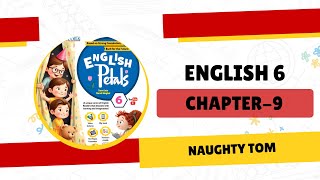 Naughty Tom (Chapter 9) | English Explanation for Class 6 | Flora Publications