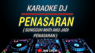 Karaoke Remix Penasaran - Rhoma Irama Nada Cowok