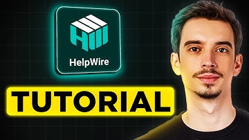 Helpwire Tutorial (2025) - Step by Step Tutorial