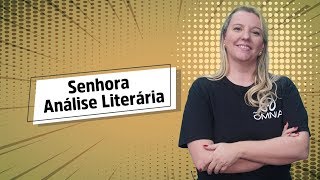 Senhora | Análise Literária - Brasil Escola Resimi