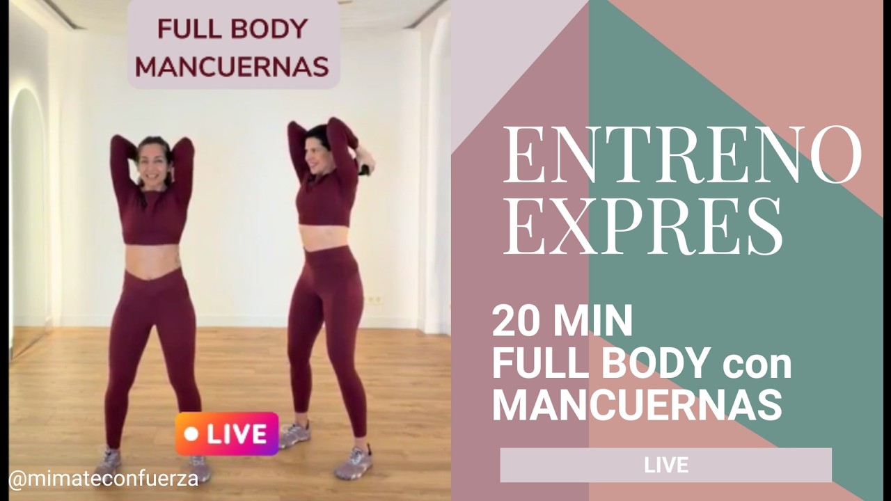 20 min Entreno EXPRESS FULL BODY Con MANCUERNAS //Entrena desde casa en directo// Workout al home