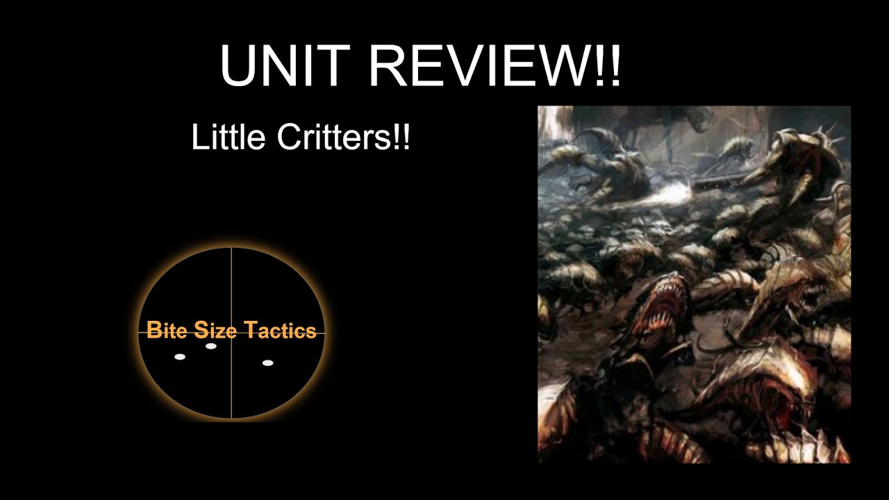 Ripper Swarms - the little terrifying bugs.