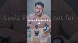 The truth about Louis Vuitton #fragrance #cologne