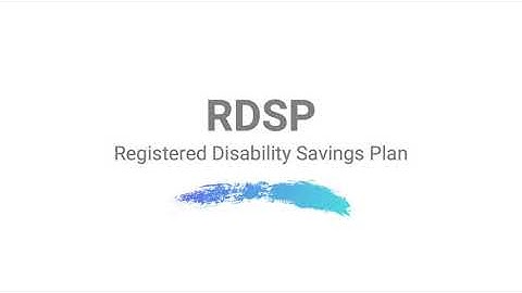 Registered Disability Savings Plan RDSP