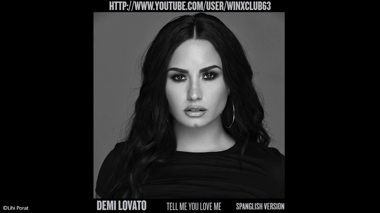 Demi Lovato – Tell Me You Love Me Lyrics