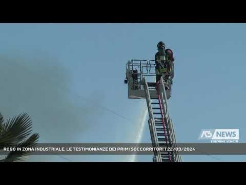 ROGO IN ZONA INDUSTRIALE, LE TESTIMONIANZE DEI PRIMI SOCCORRITORI | 22/03/2024