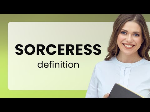 Sorceress — what is SORCERESS meaning - YouTube