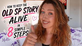 How To Keep The Old Sp Story Alive