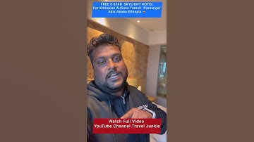 Free SkyLight Hotel Addis Ababa - Ethiopian Airlines Transit  🇪🇹 #minivlog #shortsfeed #video