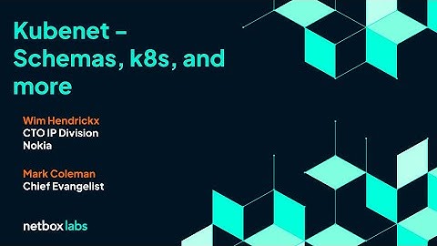 Network Automation Heroes - kubenet: Schemas, k8s, and More with Wim Hendrickx from Nokia