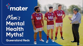 Men&#39;s Health Week 2023 - Mental Health | Mater x Queensland Reds