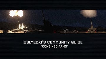 Arma 3 - Community Guide: Combined Arms