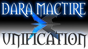 Dara Mactire | Unification