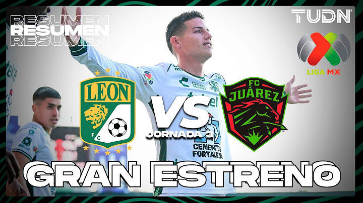 HIGHLIGHTS | León vs FC Juárez | Liga Mx - CL2025 J3 | TUDN