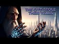 Every Spell Took a Year of Their Life | This City Stole Years From Its Magicians