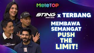 STING x TERBANG: Zizan, Irfan & Jack Bawa Semangat “Push The Limit” | MeleTOP | Nabil & Namie